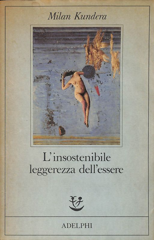 L'insostenibile leggerezza dell'essere