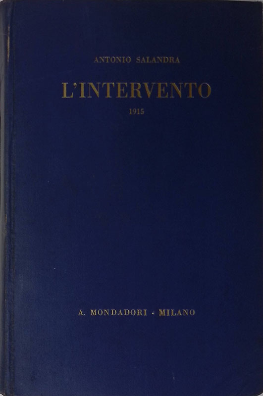 L'intervento (1915). Ricordi e pensieri