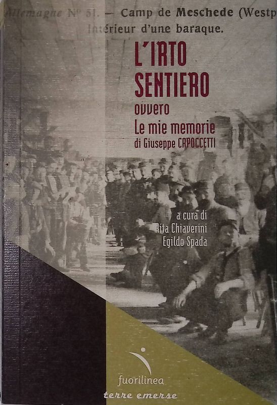 L'irto sentiero ovvero le mie memorie di Giuseppe Capoccetti