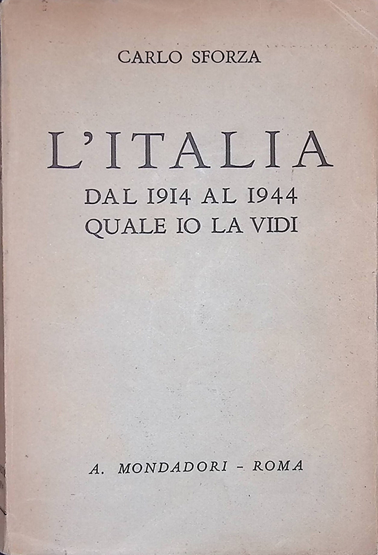 L'Italia dal 1914 al 1944 quale io la vidi