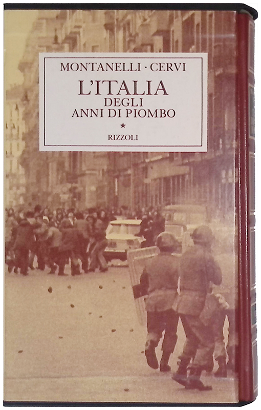 L'Italia degli anni di piombo. 1965-1978