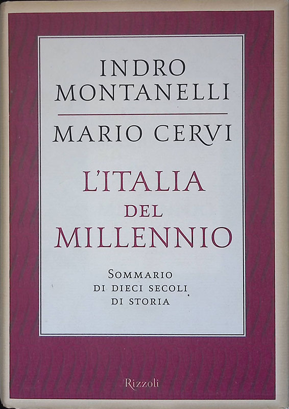 L'Italia del millennio. Sommario di dieci secoli di storia