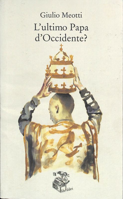 L'ultimo papa d'Occidente?
