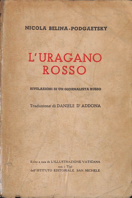 L'uragano rosso. Rivelazioni di un giornalista russo
