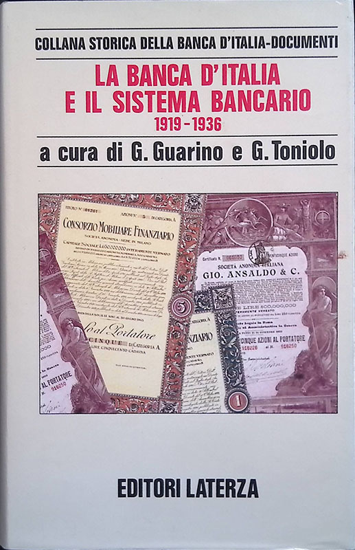 La Banca d'Italia e il sistema bancario 1919-1936