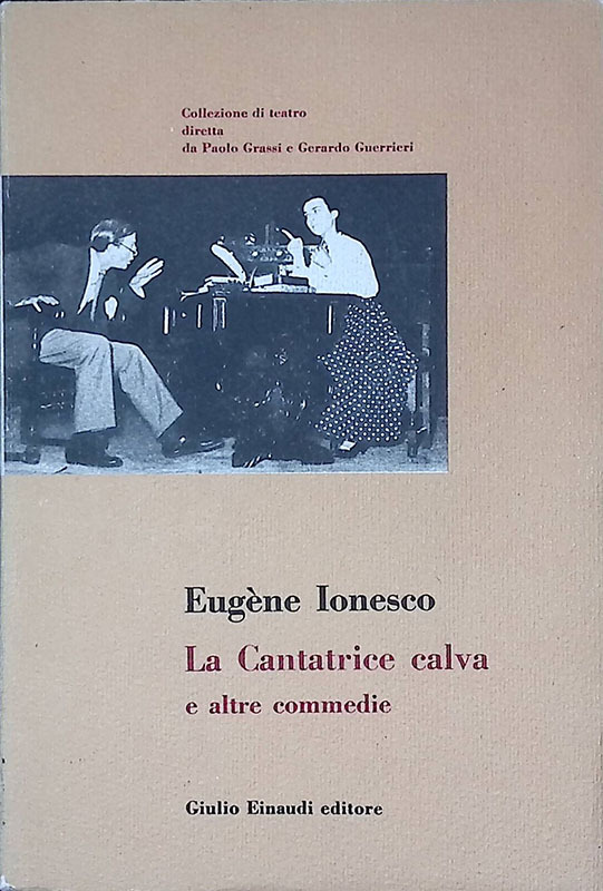 La Cantatrice calva e altre comedie