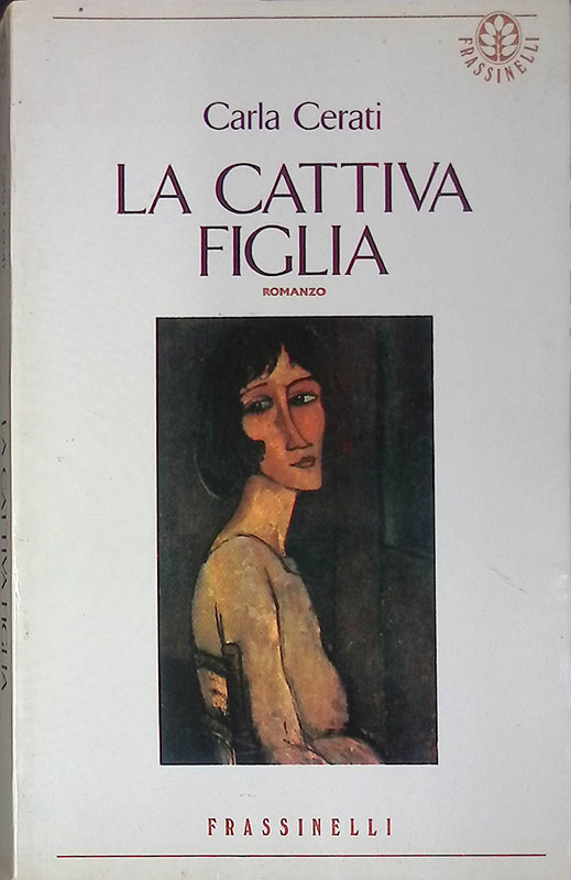 La cattiva figlia