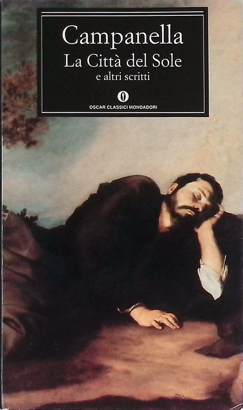 La città del sole e altri scritti
