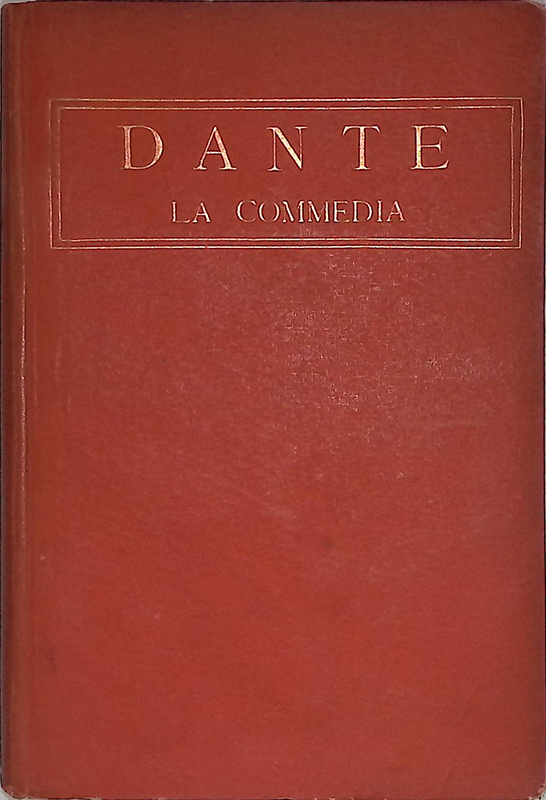 La Commedia. Con un discorso di Giuseppe Mazzini