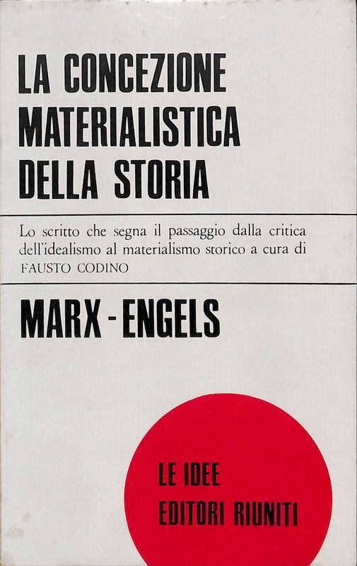 La concezione materialistica della storia