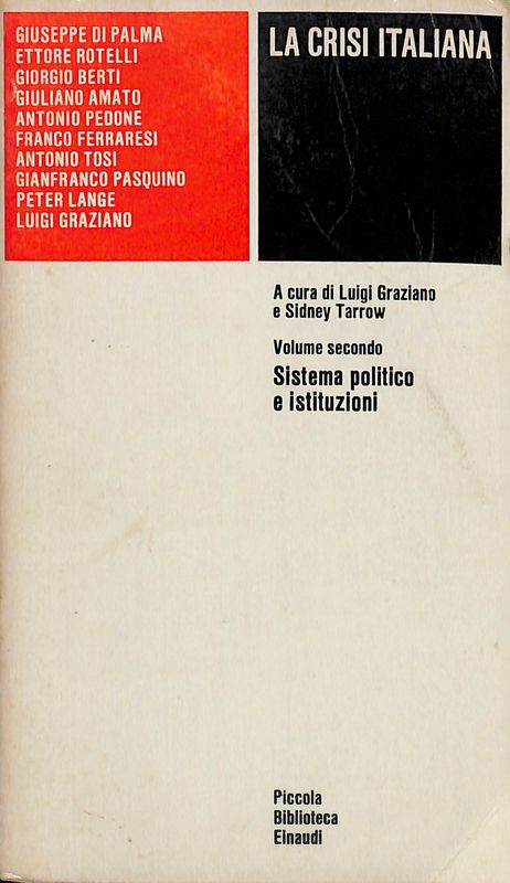 La crisi italiana. Volume 2. Sistema politico e istituzioni