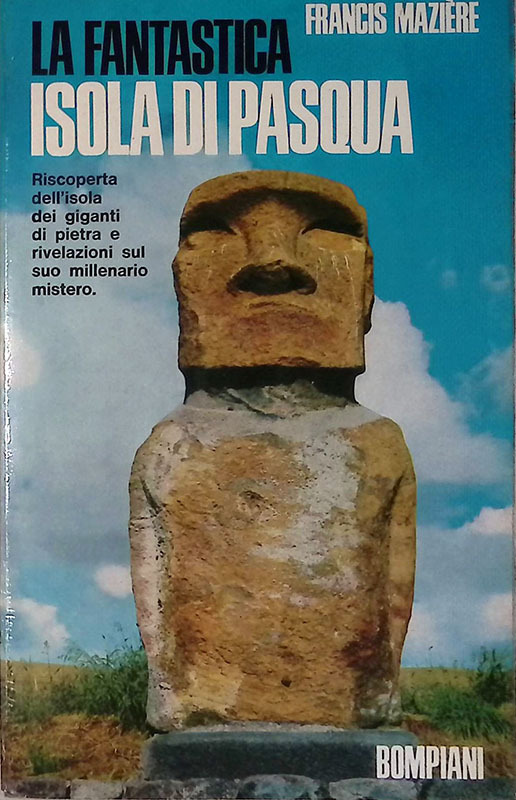 La fantastica isola di Pasqua