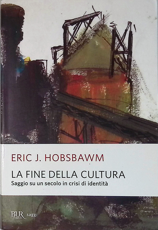 La fine della cultura. Saggio su un secolo in crisi …