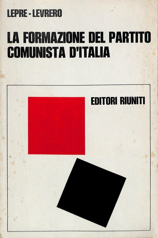 La formazione del Partito comunista d'Italia