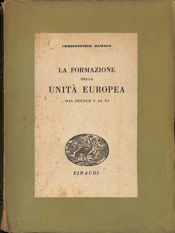 La formazione della unità Europea dal secolo V al XI