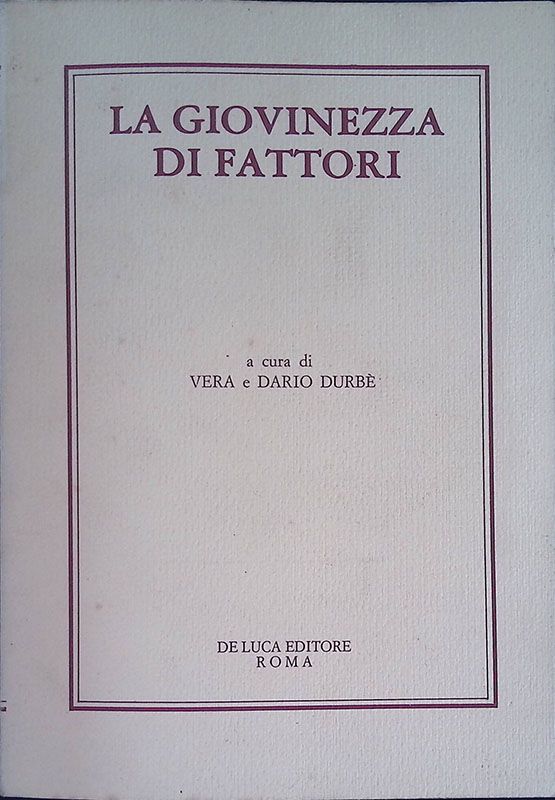 La giovinezza di Fattori