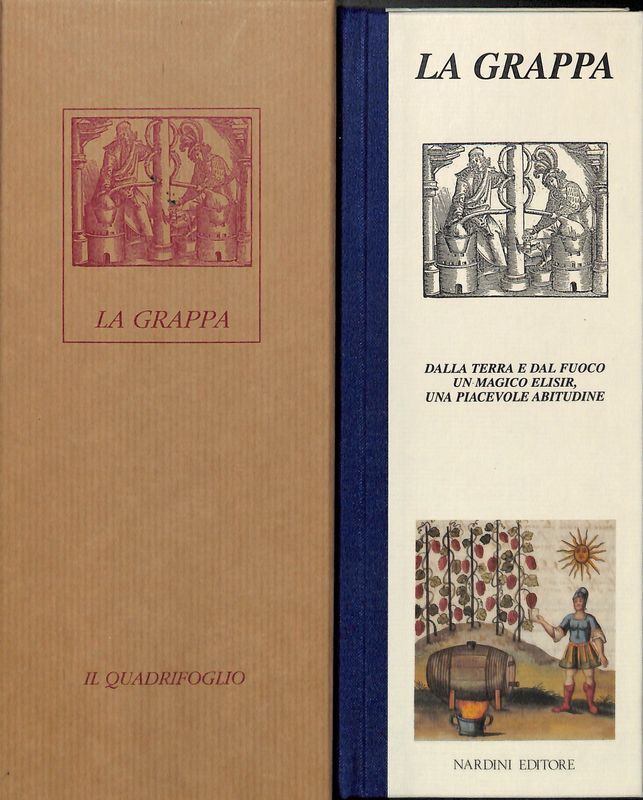 La grappa, dalla terra e dal fuoco un magico elisir, …