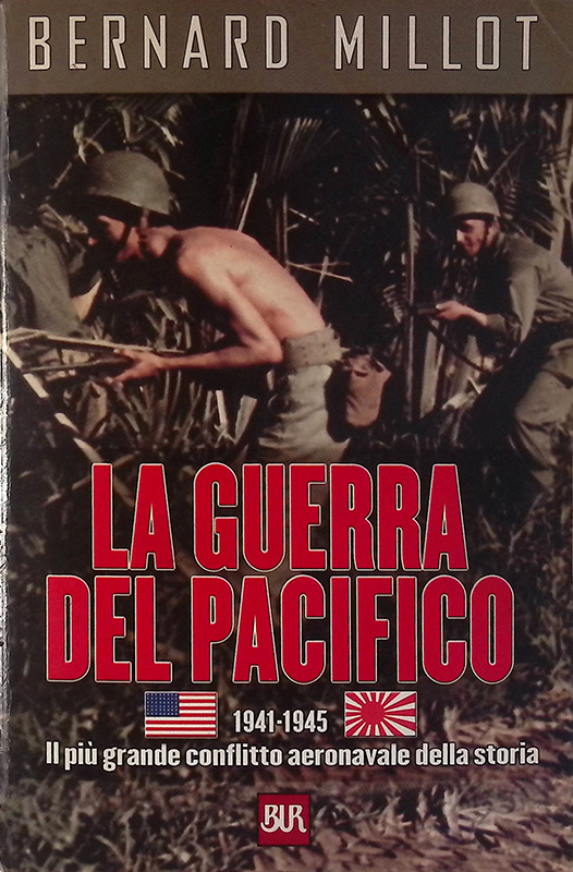 La guerra del Pacifico 1941-1945. Il più grande conflitto aeronavale …