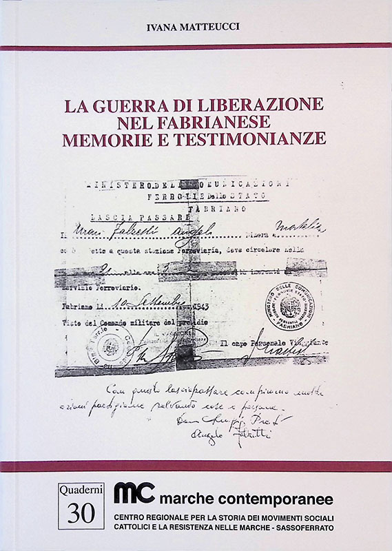 La guerra di liberazione nel fabrianese. Memorie e testimonianze