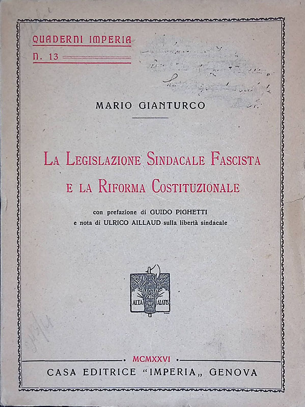 La Legislazione Sindacale Fascista e la Riforma Costituzionale