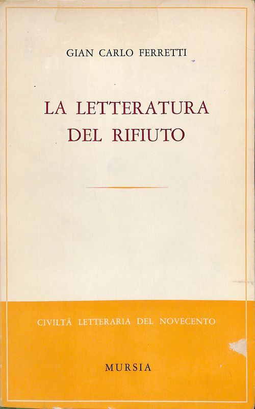 La letteratura del rifiuto