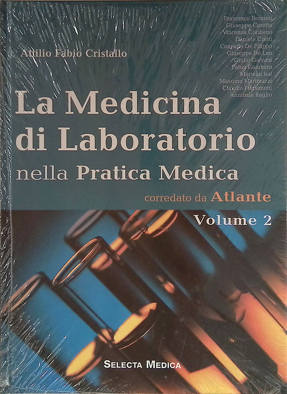 La medicina di laboratorio nella pratica medica. Vol.2