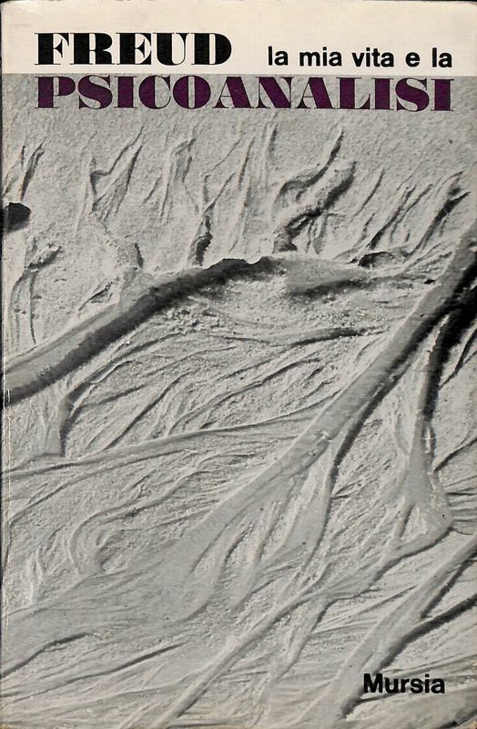 La mia vita e la psicoanalisi