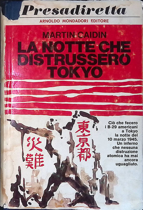 La notte che distrussero Tokyo