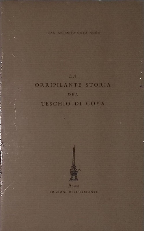 La orripilante storia del teschio di Goya