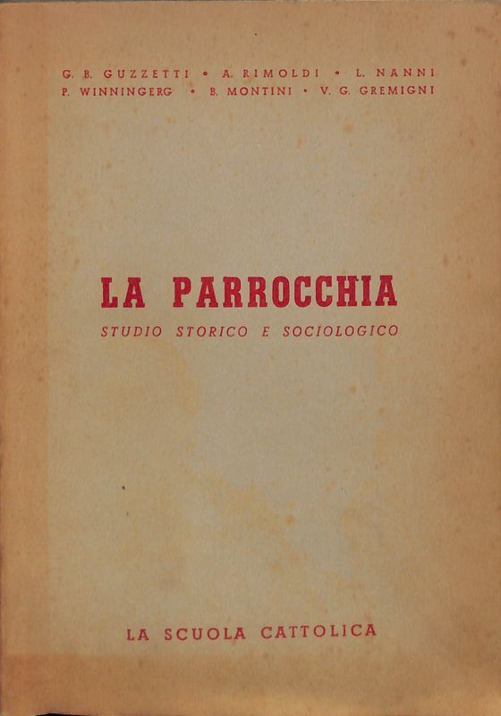 La parrocchia. Studio storico e sociologico