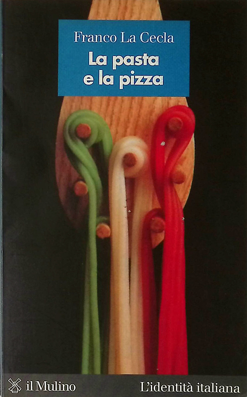 La pasta e la pizza