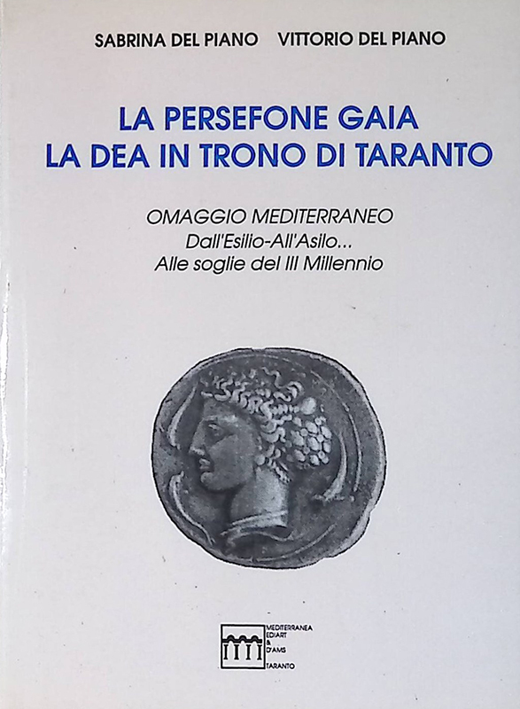 La Persefone Gaia la dea in trono di Taranto