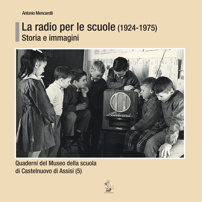 La radio per le scuole 1924-1975. Storia e immagini