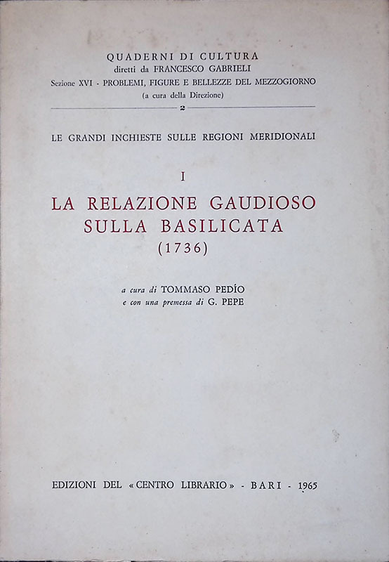 La relazione Gaudioso sulla Basilicata 1736
