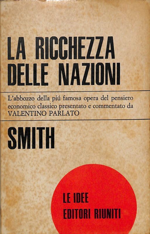 La ricchezza delle nazioni. Abbozzo