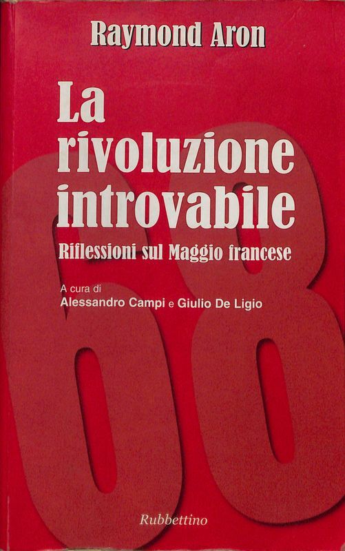 La rivoluzione introvabile. Riflessioni sul Maggio francese