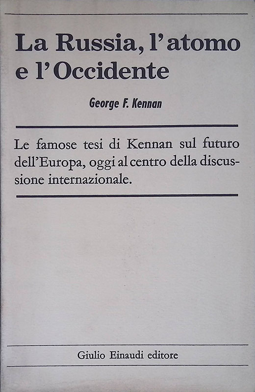La Russia, l'atomo e l'Occidente