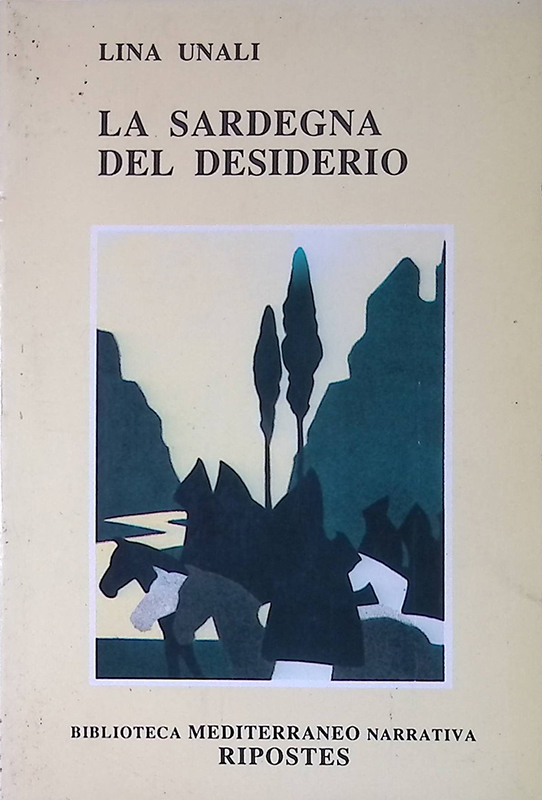 La Sardegna del desiderio