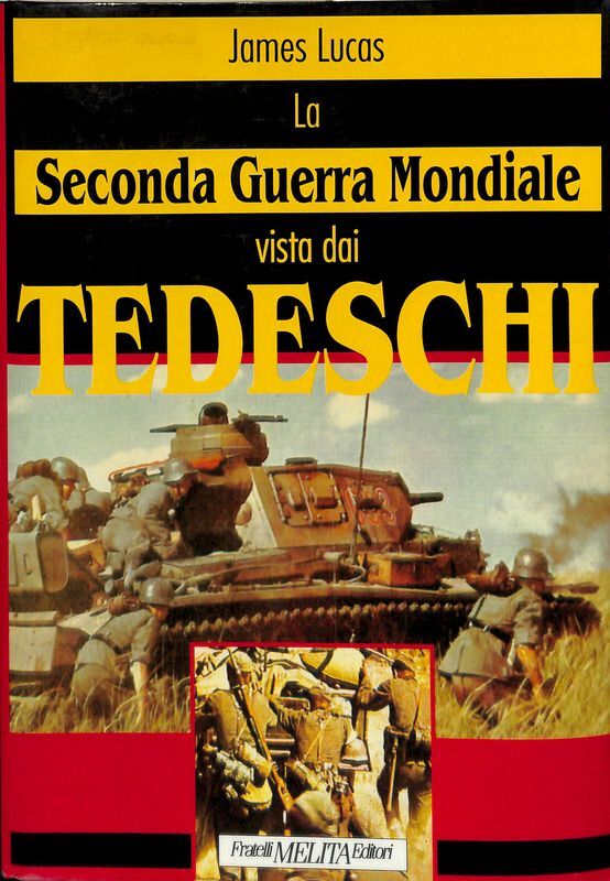 La Seconda Guerra Mondiale vista dai tedeschi