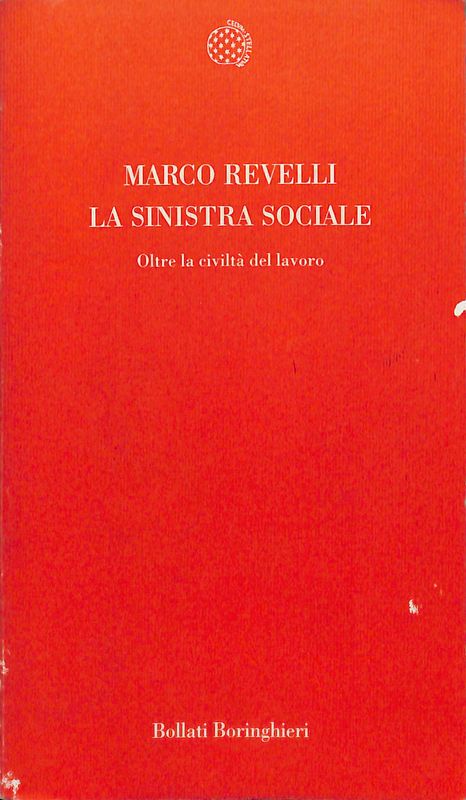 La sinistra sociale. Oltre la civiltà del lavoro