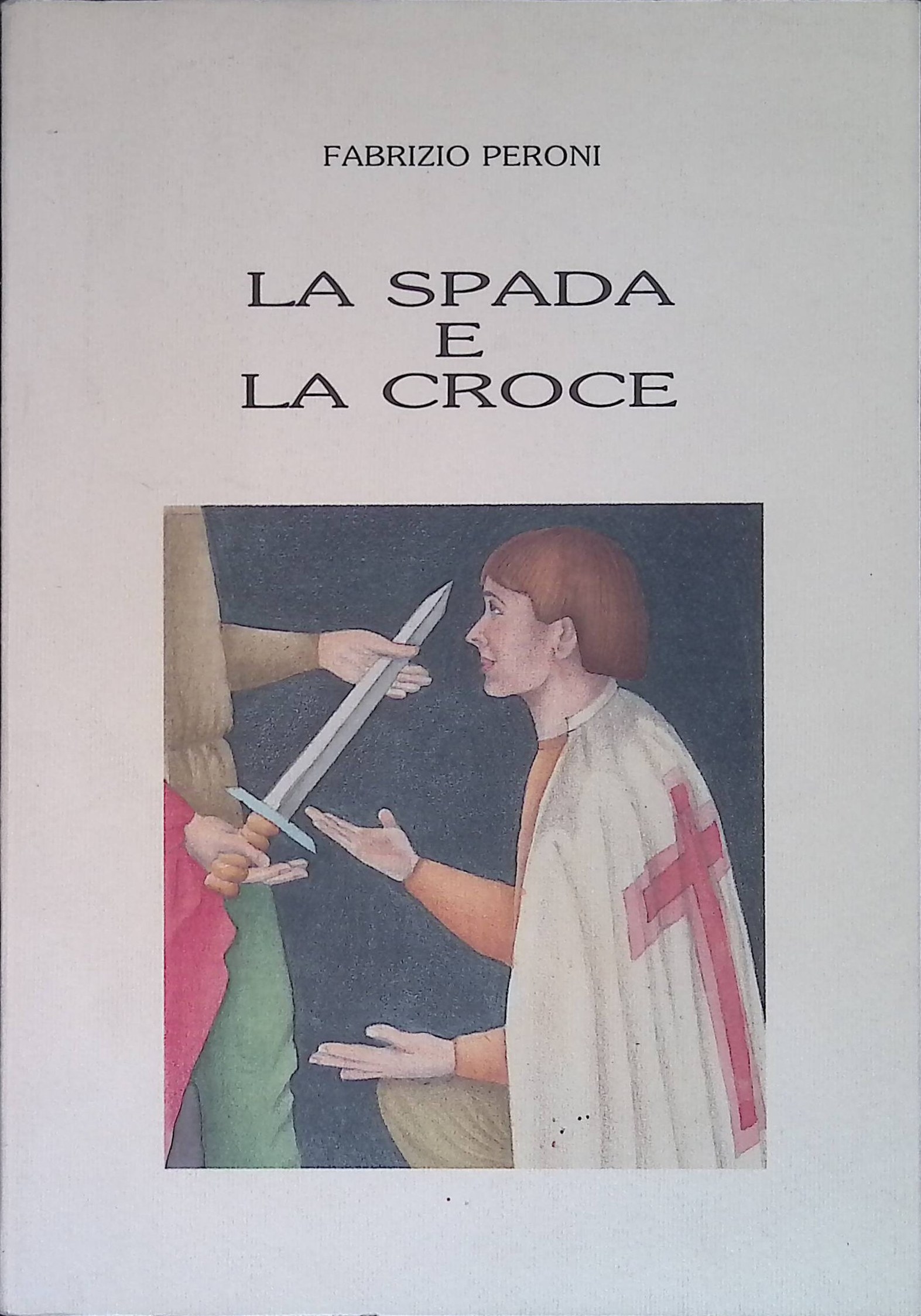 La spada e la croce