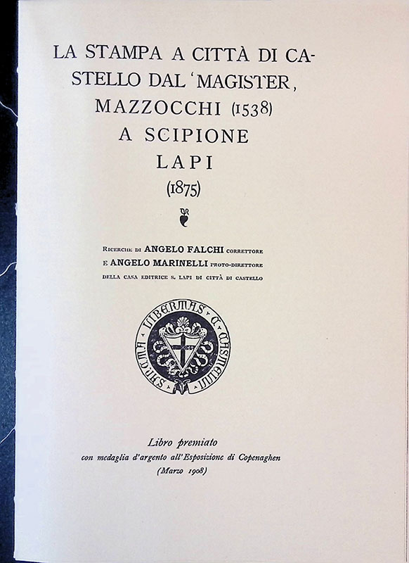 La stampa a Città di Castello dal Magister Mazzocchi 1538 …