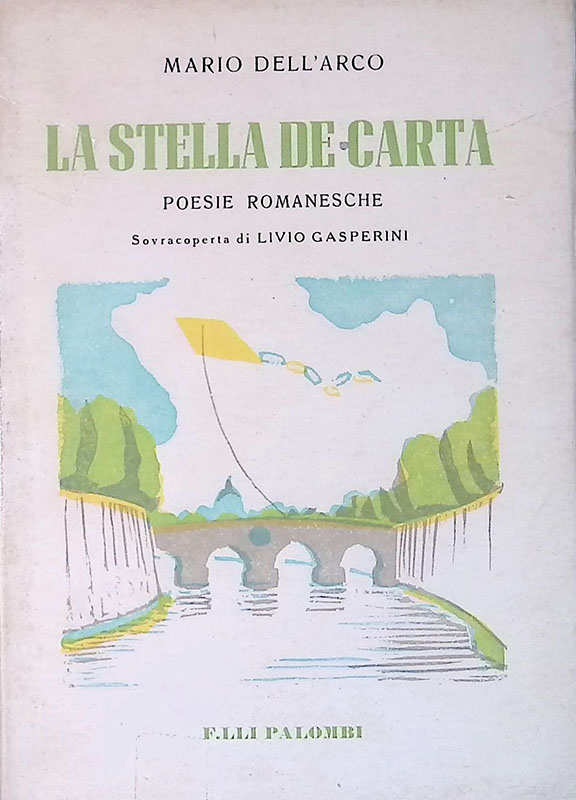 La stella de carta. Poesie romanesche