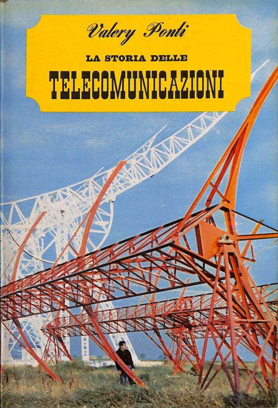 La storia delle telecomunicazioni