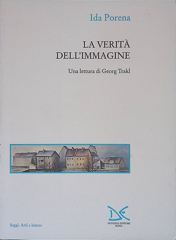 La verità dell'immagine. Una lettura di Georg Trakl