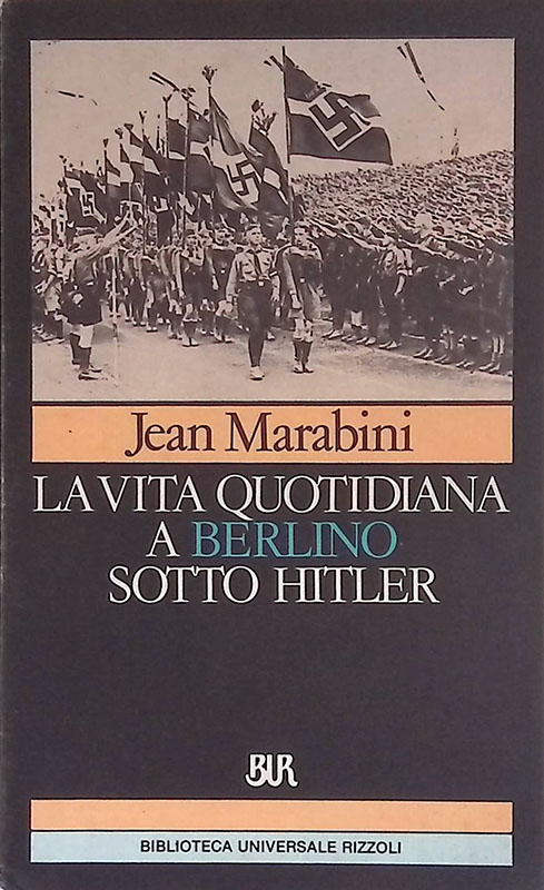 La vita quotidiana a Berlino sotto Hitler