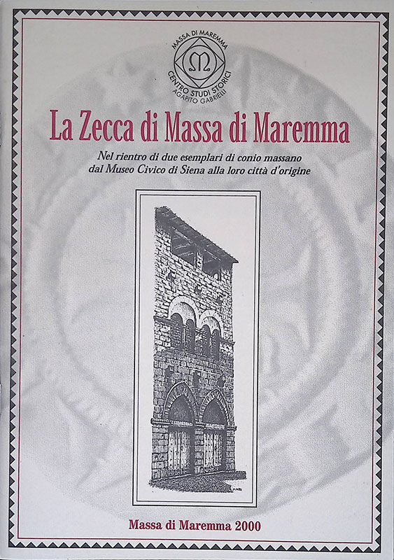 La Zecca di Massa di Maremma. Nel rientro di due …