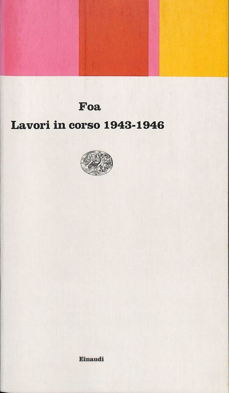 Lavori in corso 1943-1946