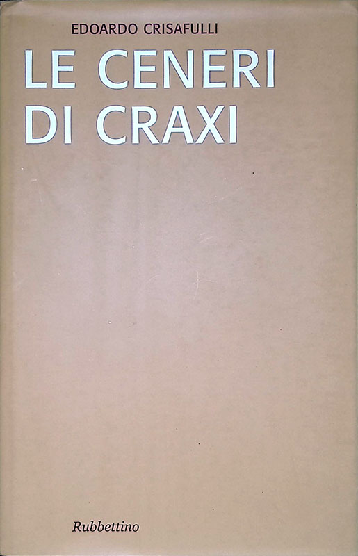 Le ceneri di Craxi