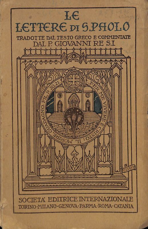 Le lettere di S. Paolo tradotte dal testo greco e …